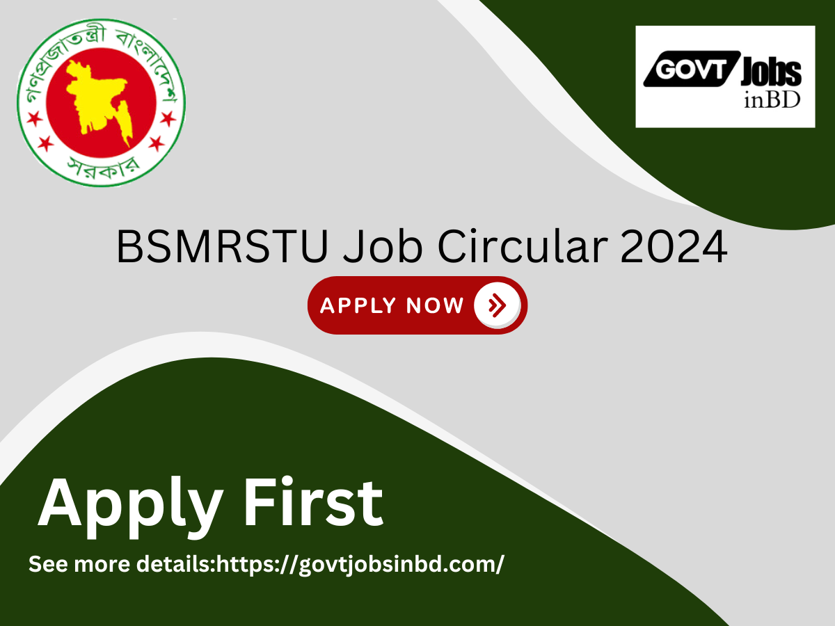 BSMRSTU Job Circular 2024