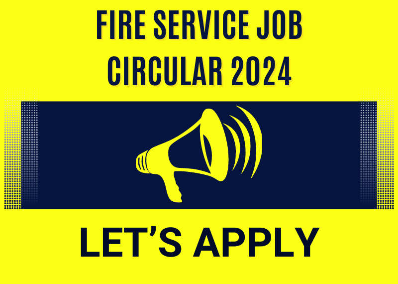 Fire Service Job Circular 2024