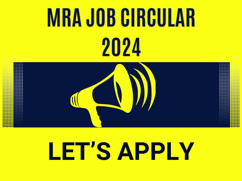 MRA Job Circular 2024