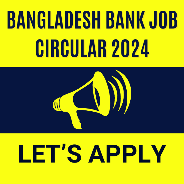 Bangladesh Bank Job Circular 2024