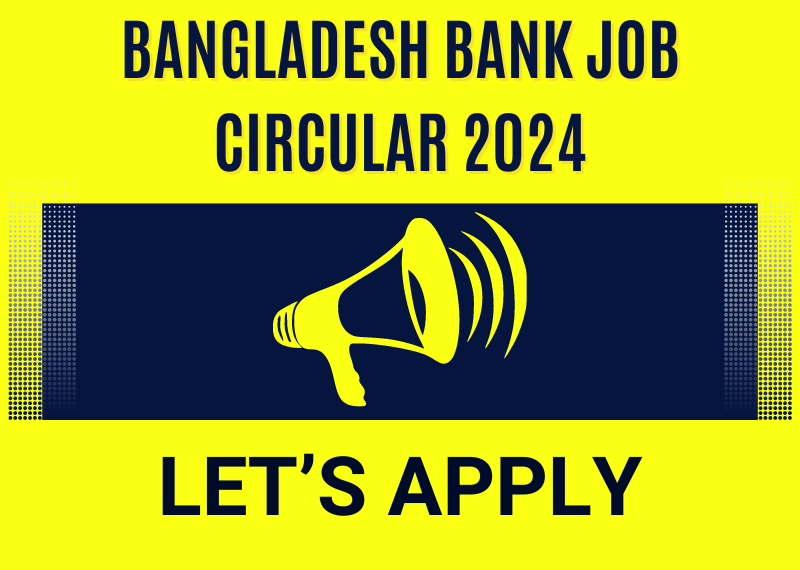 Bangladesh Bank Job Circular 2024